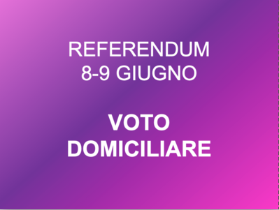 Referendum 8-9 giugno, voto domiciliare